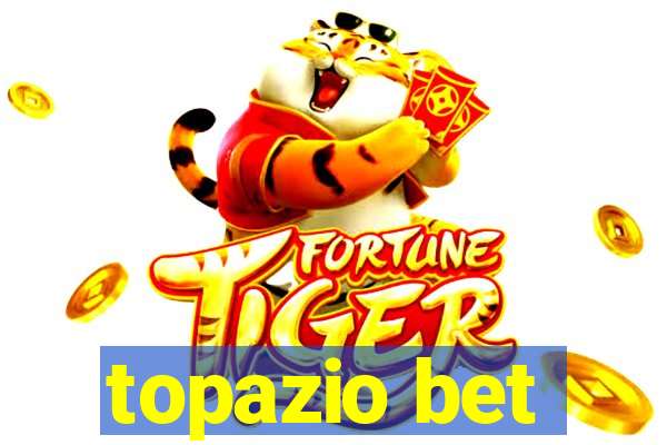 topazio bet